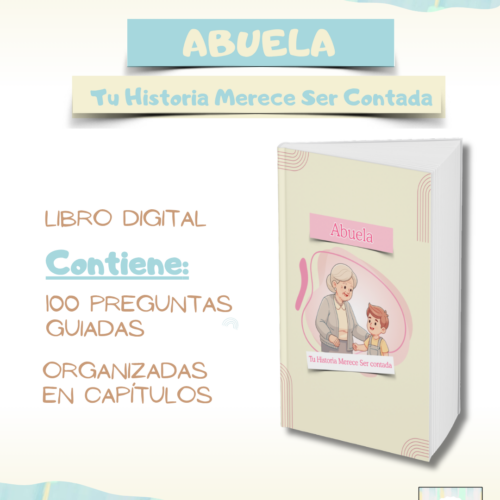 ABUELA - TU HISTORIA MERECE SER CONTADA